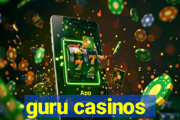 guru casinos